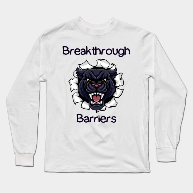 Breakthrough Barriers Long Sleeve T-Shirt by Claudia Williams Apparel